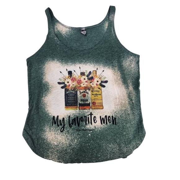 Next Level Apparel Tops - Jack Daniels Jim Beam Jose Cuervo Tank Top Women "My Favorite Men" Medium Green